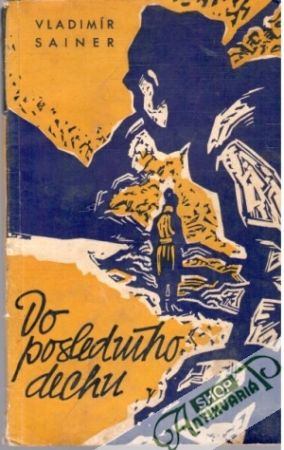Do posledního dechu - Sainer Vladimír