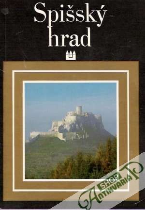 Spišský hrad - Fiala Andrej