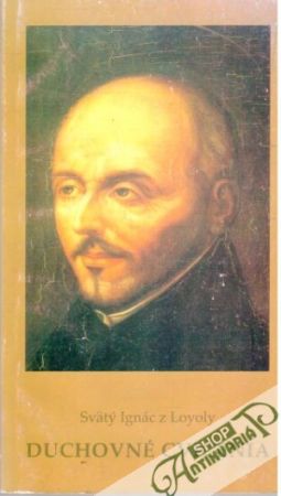 Duchovné cvičenia - Svätý Ignác z Loyoly