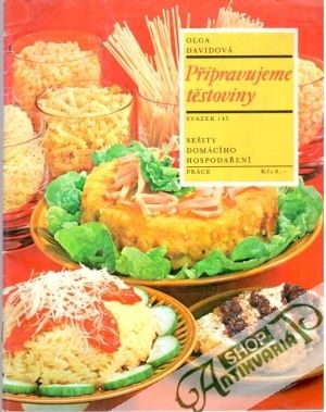 Připravujeme těstoviny - Davidová Olga