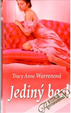 Jediný bozk - Warrenová Tracy Anne