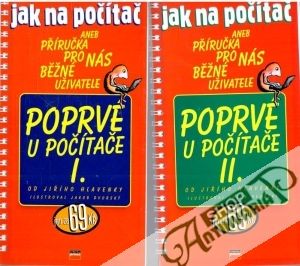 Jak na počítač - poprvé u počítače I-II. - Hlavenka Jiří