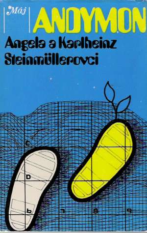 Andymon - Steinmullerovci Angela a Karlheinz