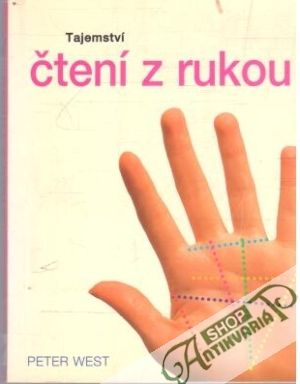 Tajemství čtení z rukou - West Peter