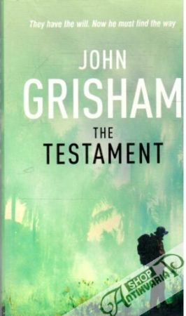 The testament - Grisham John