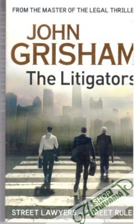 The Litigators - Grisham John