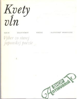 Kvety vĺn - Kolektív autorov