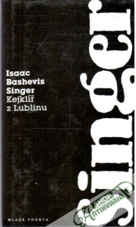 Kejklíř z Lublinu - Singer Isaac Bashevis