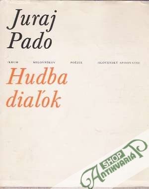 Hudba diaľok - Pado Juraj