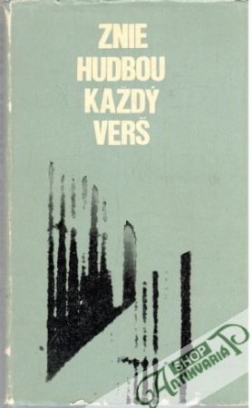 Znie hudbou každý verš - Kolektív autorov