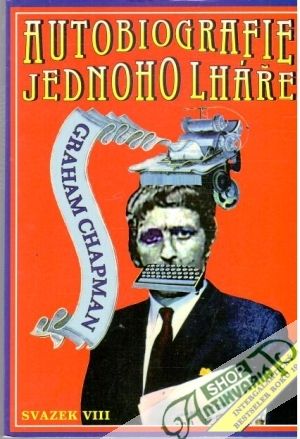 Autobiografie jednoho lháře - Chapman Graham