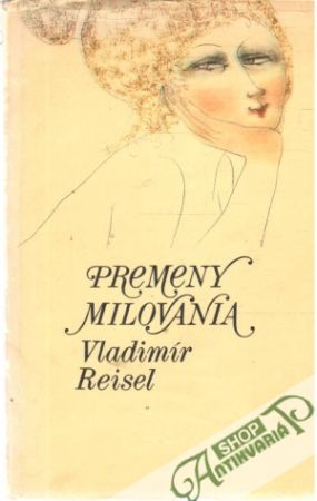 Premeny milovania - Reisel Vladimír