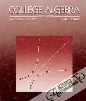 College Algebra - Barnett/Ziegler