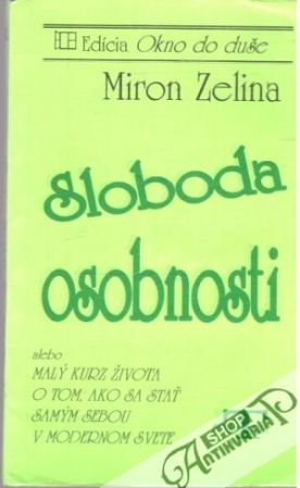 Sloboda osobnosti - Zelina Miron