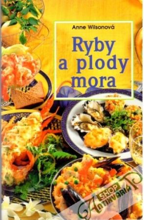 Ryby a plody mora - Wilsonová Anne