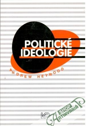 Politické ideologie - Heywood Andrew