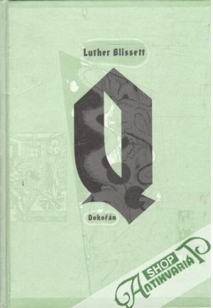 Q - Blissett Luther