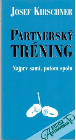 Partnerský tréning - Kirschner Josef