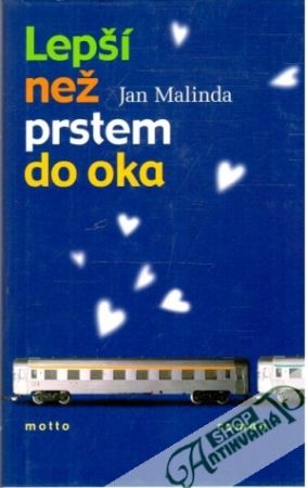 Lepší než prstem do oka - Malinda Jan