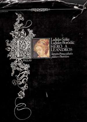 Héró a Leandros - Šášky, Borodáč