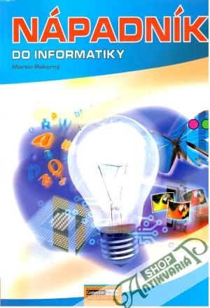 Nápadník do informatiky - Pokorný Martin