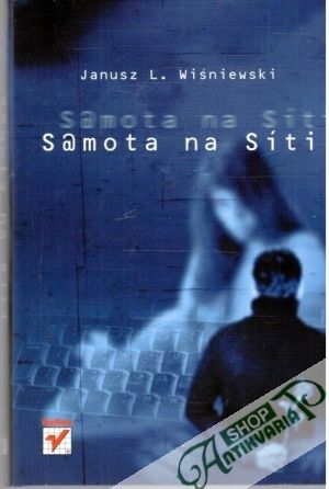 Samota na Síti - Wiśniewski Janusz L.