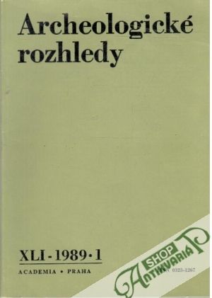Archeologické rozhledy 1-6/1989 - Kolektív autorov