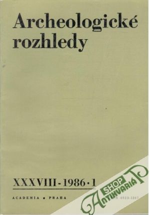 Archeologické rozhledy 1-6/1986 - Kolektív autorov