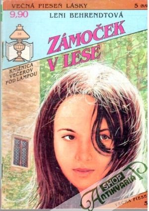 Zámoček v lese - Behrendtová Leni