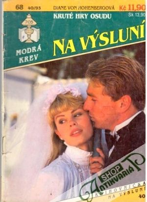 Kruté hry osudu - Hohenbergová Diane
