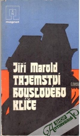 Tajemství houslového klíče - Marold Jiří