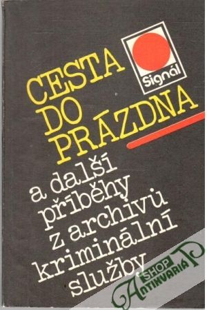 Cesta do prázdna - Kolektív autorov