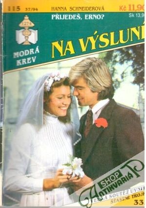 Přijedeš, Erno? - Schneiderová Hanaa