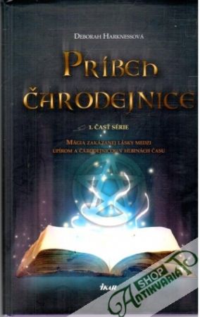 Príbeh čarodejnice - Harknessová Deborah