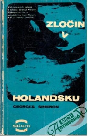 Zločin v Holandsku - Simenon Georges