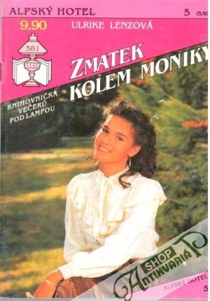 Zmatek kolem Moniky - Lenzová Ulrike