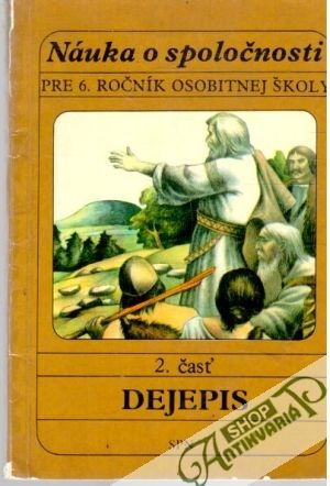 Náuka o spoločnosti 6 - dejepis - Kolektív autorov