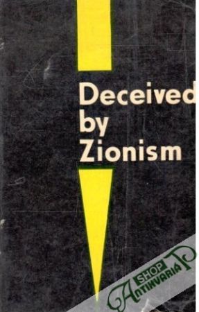 Deceived by Zionism - Prahye B.