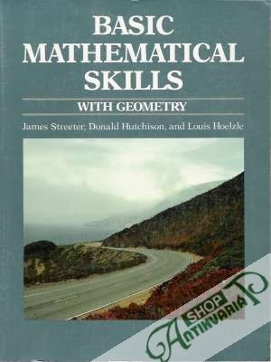 Basic Mathematical Skills with Geometry - Streeter James a kolektív