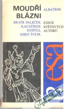 Moudří blázni - Kolektív autorov