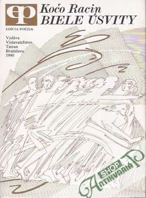 Biele úsvity - Racin Kočo