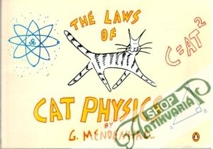 The Laws of Cat Physics - Mendenhall G.