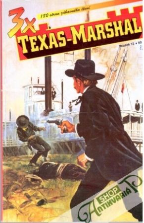 3x Texas - Marshal - Kolektív autorov