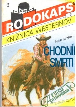 Chodník smrti - Bertin Jack