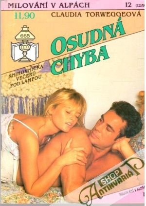 Osudná chyba - Torweggeová Claudia