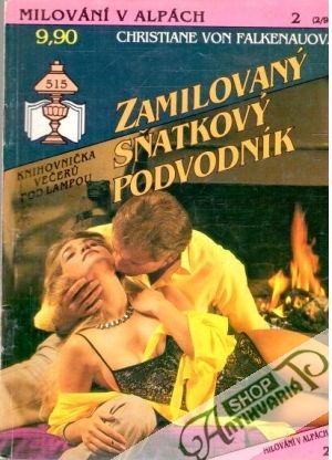 Zamilovaný sňatkový podvodník - Von Falkenauová Christiane