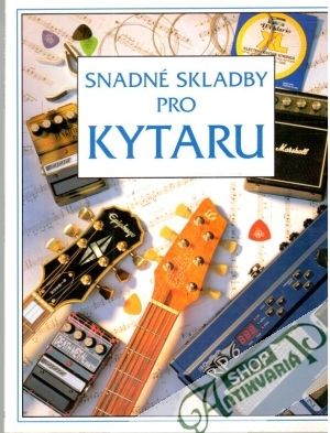 Snadné skladby pro kytaru - Danesová Emma