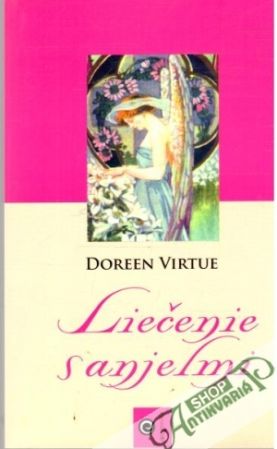 Liečenie s anjelmi - Virtue Doreen