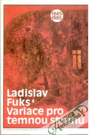 Variace pro temnou strunu - Fuks Ladislav