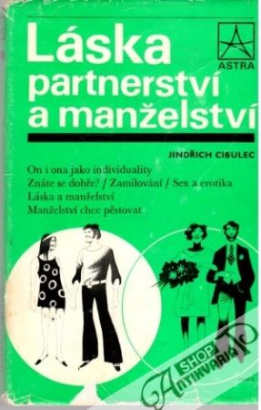 Láska, partnerství a manželství - Cibule J.